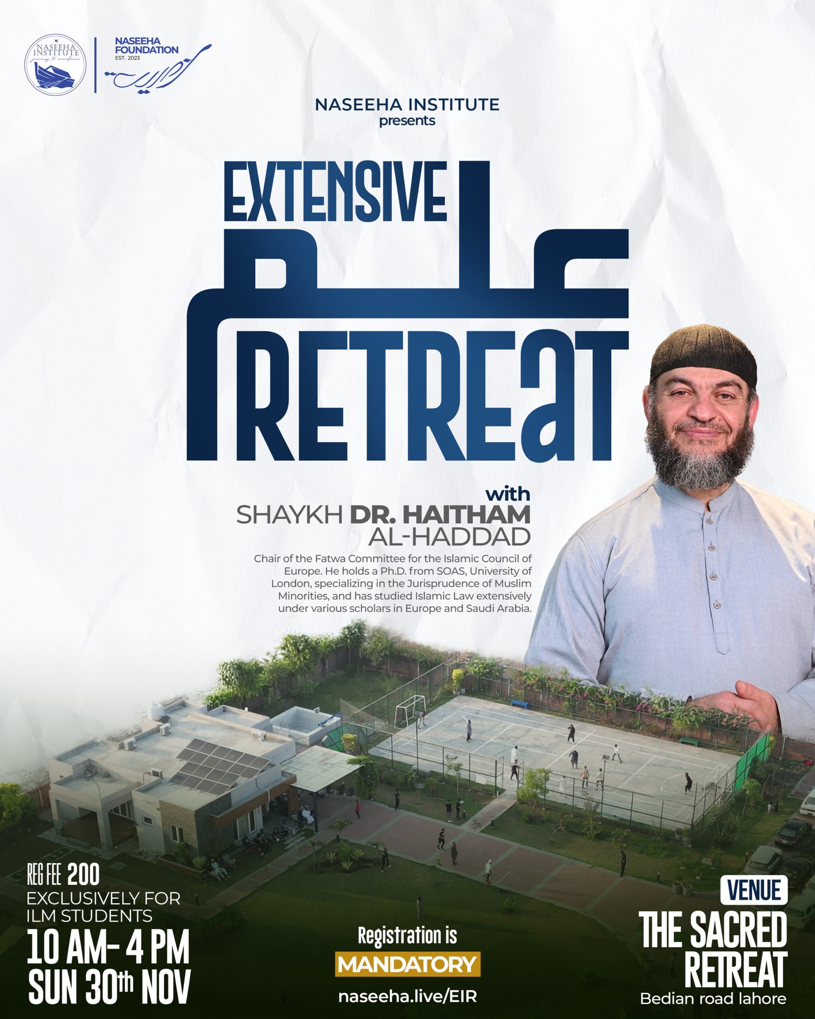Extensive 'Ilm Retreat