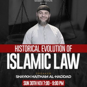 Historical Evolution of Islamic Law
